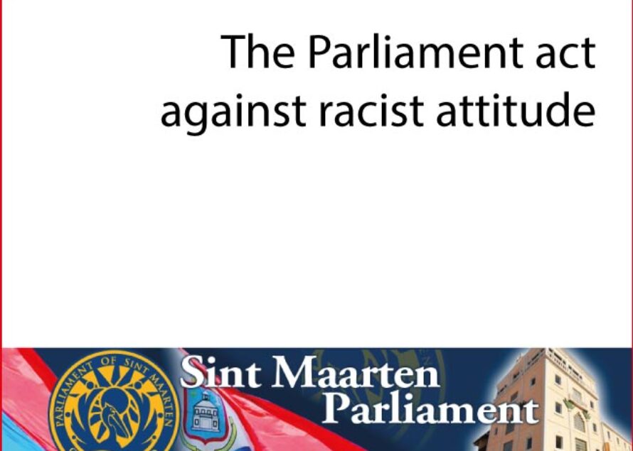 SInt Maarten: the Parliement took resolutions against racist attitude