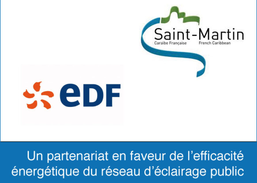 Saint-Martin. La Collectivité et EDF s’engagent en faveur de l’efficacité énergétique