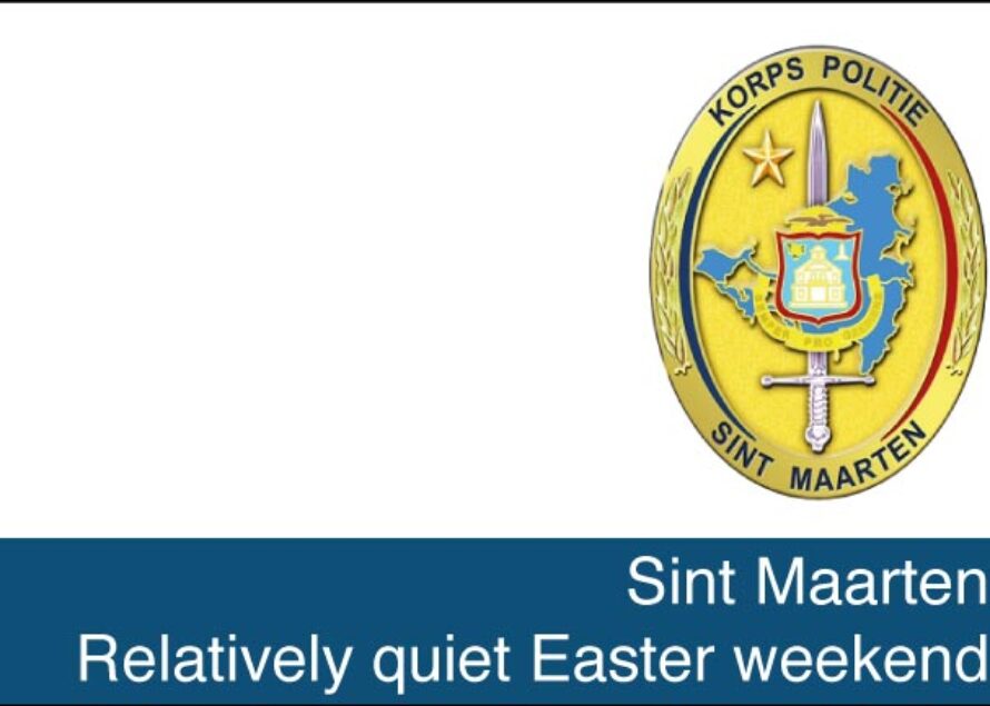 Sint Maarten. Relatively quiet Easter weekend