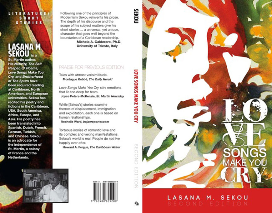Love Songs Make You Cry – Second Edition by Lasana M. Sekou