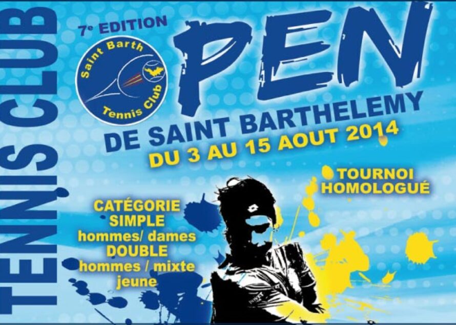 Tennis. 7ème OPEN DE ST BARTHELEMY, les inscriptions sont ouvertes !