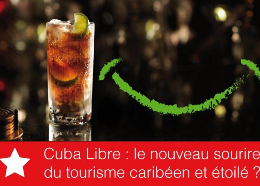 Tourisme – Doit-on commercialement craindre la destination “Cuba” ?