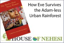 Literature – How Eve Survives the Adam-less Urban Rainforest