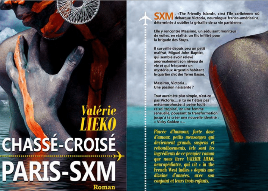 ” Chassé-Croisé Paris Sxm ” de Valérie Lieko : Séance dédicace mercredi 1er Juillet à la Maison de la Presse de Marigot