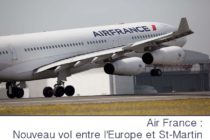 Air France : nouveau vol entre l’Europe et Saint-Martin
