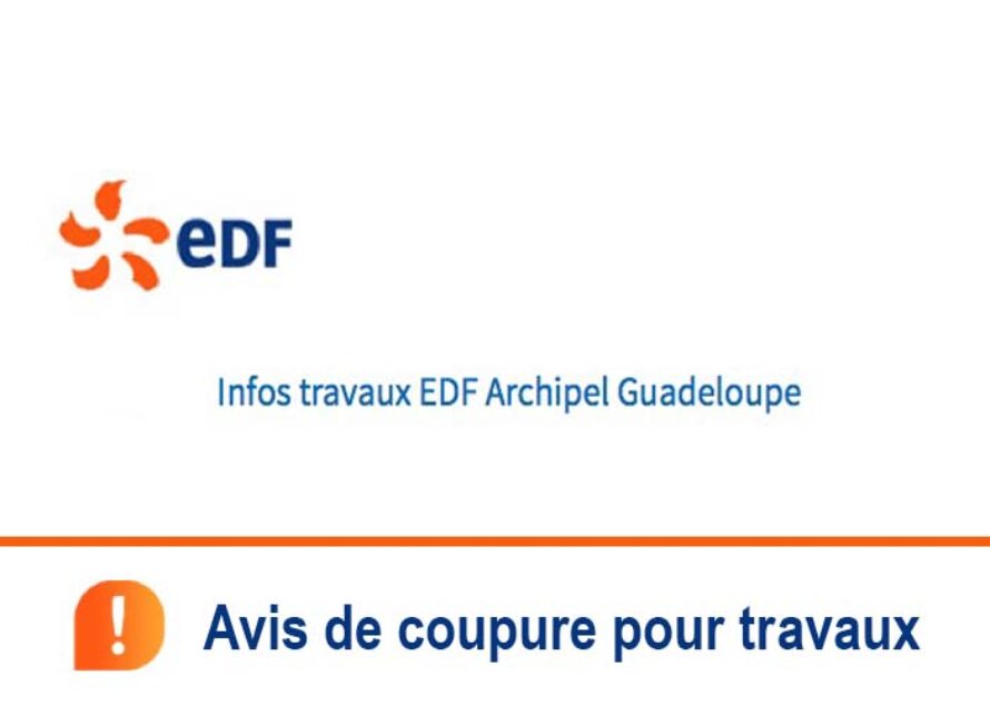 Communiqué EDF : Interruption d’électricité le 26/01aux Terres basses et le 28/01 sur Sandy Ground