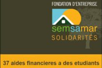 Fondation d’Entreprise SEMSAMAR Solidarités : 37 aides financières à des étudiants