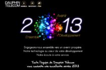 Technologie: VOEUX et PROJETS 2013 de DAUPHIN TELECOM