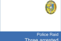 Sint Maarten : Three arrested during raid