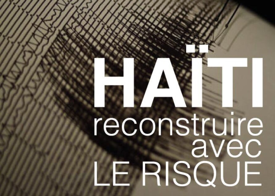 Haïti : le risque sismique est toujours là