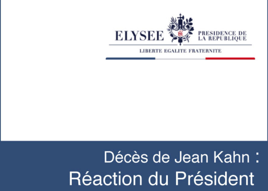Décès de Jean Kahn : Réaction du Président