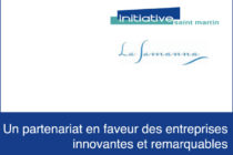 La Samanna et Initiative Saint-Martin en faveur du développement des entreprises innovantes et remarquables