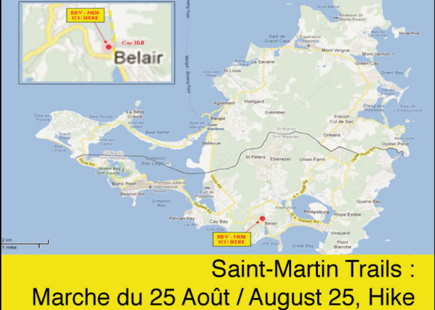 Saint-Martin trails : Marche du 25 Août  / August 25th Hike