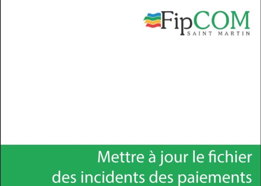 FIPCOM : Fichier des incidents des paiements, les banques doivent assurer une mise à jour rapide