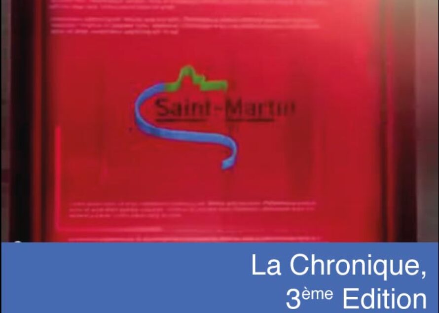 Saint-Martin : 3ème édition de “La Chronique”