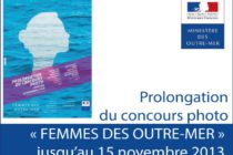 Prolongation du Concours Photo “Femmes des Outre-Mer”