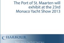 Port of St. Maarten to Exhibit at Monaco Yacht Show