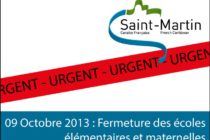 Saint-Martin. Ecoles élémentaires et maternelles fermées ce mercredi 09 Octobre 2013