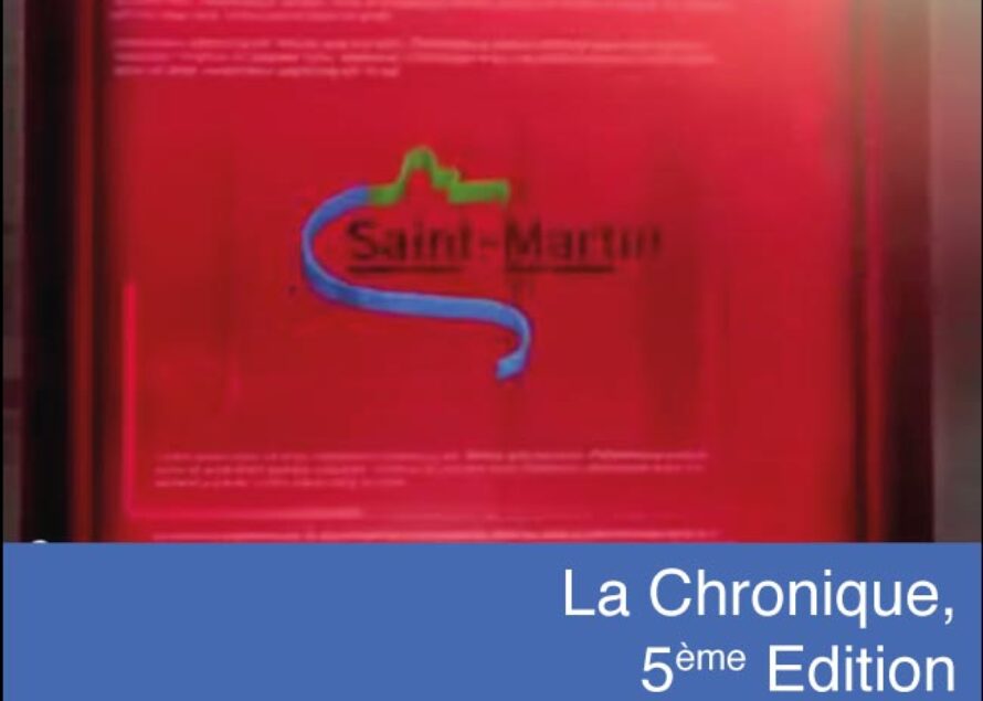 Saint-Martin : 5ème édition de “La Chronique”