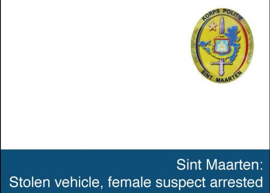 Sint Maarten. Stolen vehicle, female suspect arrested