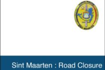 Sint Maarten. Road closure