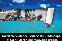 Violence. Le Comité du Tourisme des Îles de Guadeloupe relativise