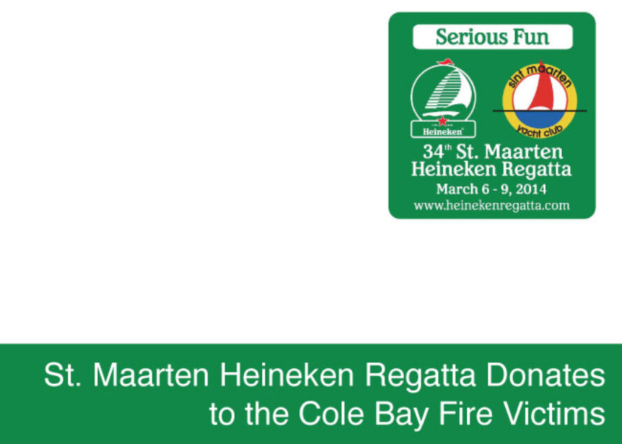St. Maarten. Heineken Regatta Donates to the Cole Bay Fire Victims