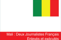 Mali. Les deux journalistes enlevés ont été exécutés