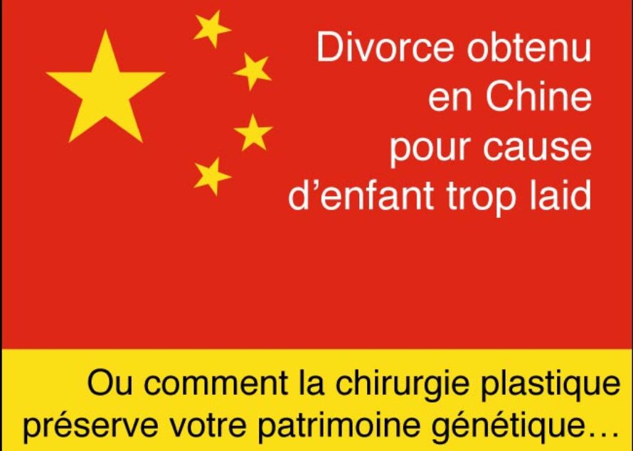 Chine. Divorce obtenu pour enfant trop laid ou les limites de la chirurgie plastique