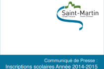 Saint-Martin. Inscriptions scolaires Année 2014-2015