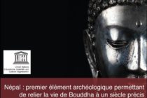 UNESCO. Des découvertes archéologiques au Népal confirment des dates plus anciennes pour la vie de Bouddha