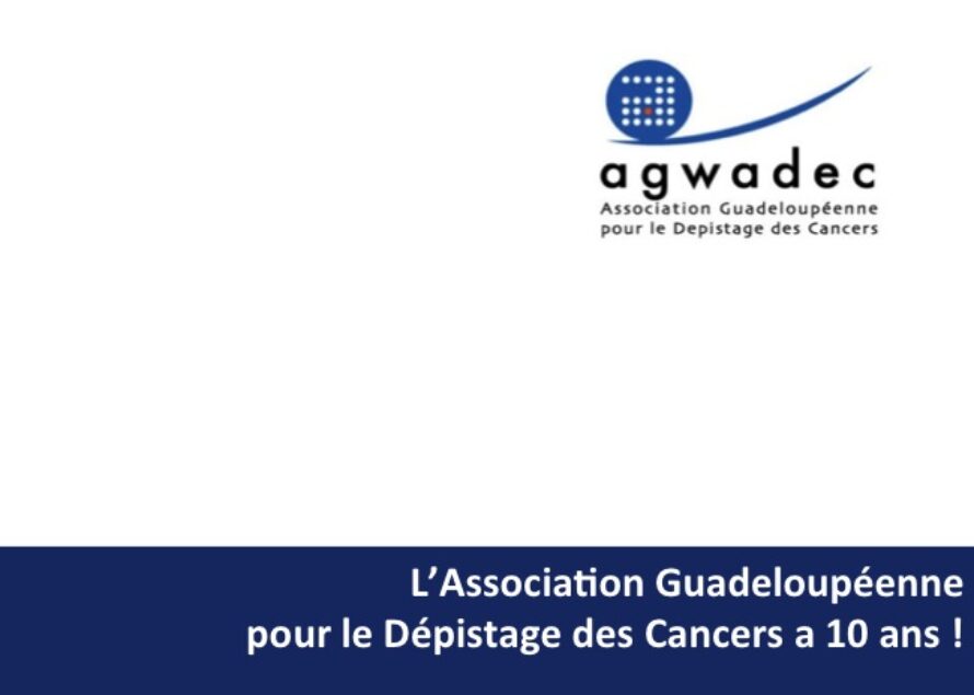 Agwadec. 10 ans au service des assurés sociaux de la Guadeloupe
