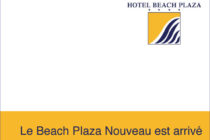 Saint-Martin. The Beach Plaza Hôtel is back