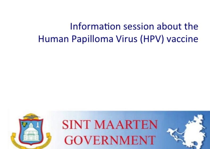 Sint Maarten. HPV Vaccine Information Session for parents of 9-10-year olds