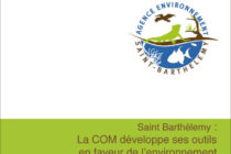 Saint Barthélemy. Création d’une Agence de l’Environnement