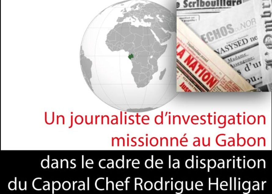 Gabon. La presse gabonaise enquête sur la disparition du Caporal Chef Rodrigue Helligar