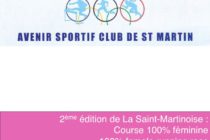 Evènement. La Deuxième édition de La Saint-Martinoise aura lieu le 8 mars 2014