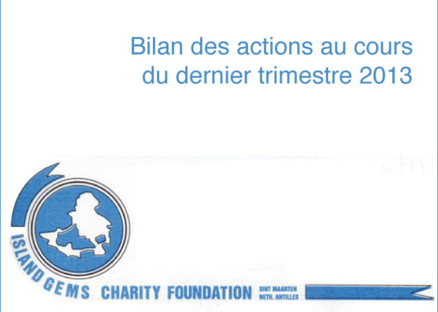 Island Gems Foundation. Une fin d’année 2013 active