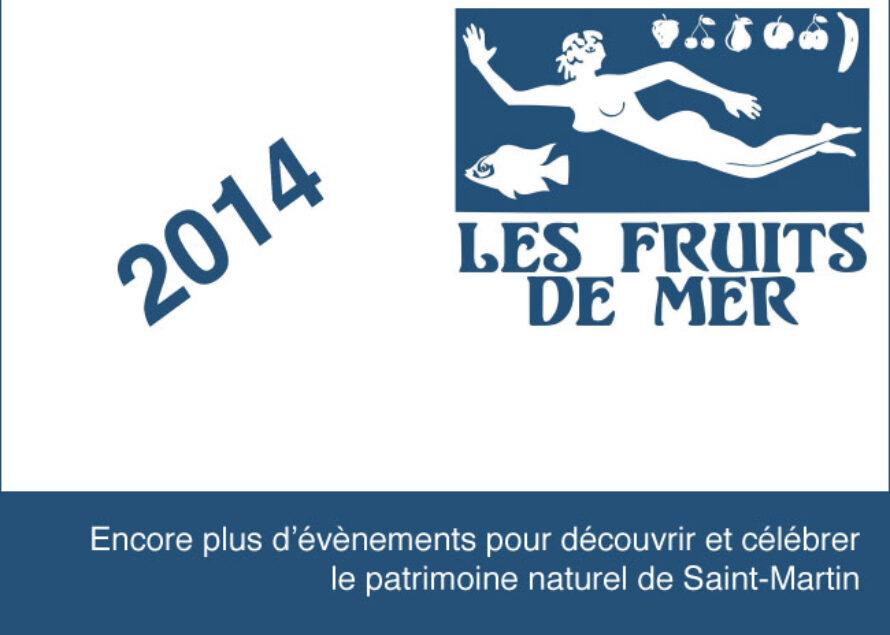 Association. “Les Fruits de Mer” annonce un planning 2014  riche en évènements