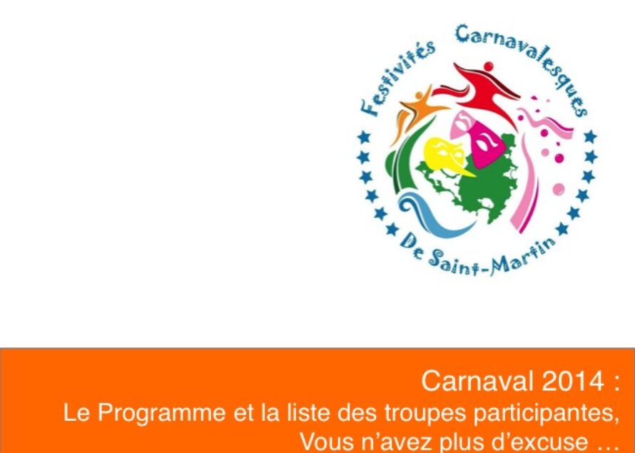 Saint-Martin. Carnaval 2014 : Les organisateurs sont prêts !