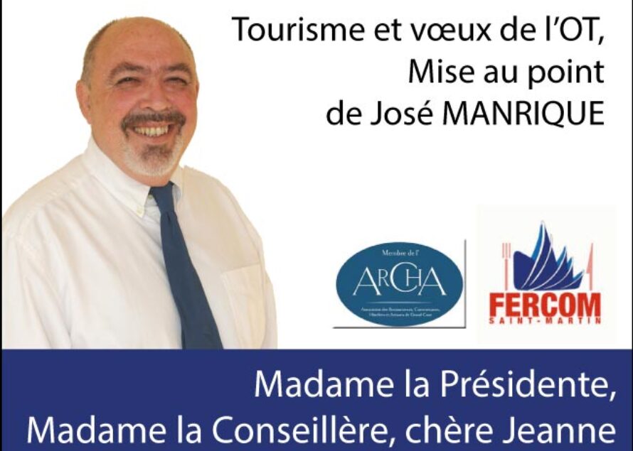 Tourisme. Mise au point de José Manrique suite aux vœux de la Présidente de l’Office de Tourisme