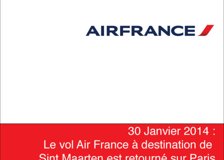 Air France. L’arrivée à Saint Martin est retardée