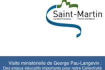 Saint-Martin. Visite ministérielle de George Pau-Langevin