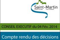 Saint-Martin. Compte rendu du Conseil Exécutif du mardi 04 février 2014