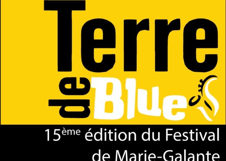 Marie Galante. Du 6 au 9 juin 2014, Grand Bourg accueille Terre de Blues