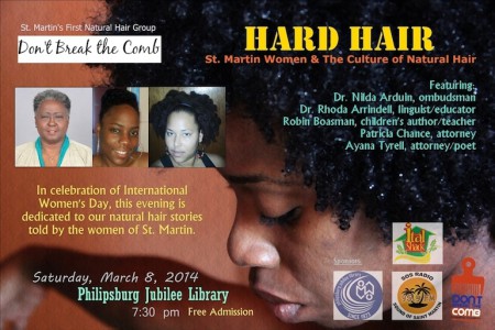 “St. Martin Women and the Culture of Natural Hair,” a panel discussion for International Women’s Day, Philipsburg Jubilee Library.