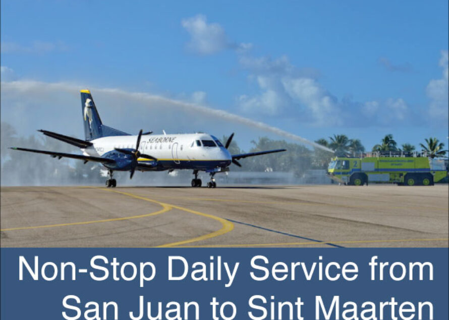 Sint Maarten. Seaborne Airlines Starts Non-Stop Daily SJU-SXM Service