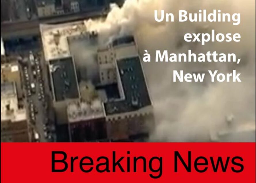Breaking news. Un immeuble New Yorkais détruit par une explosion