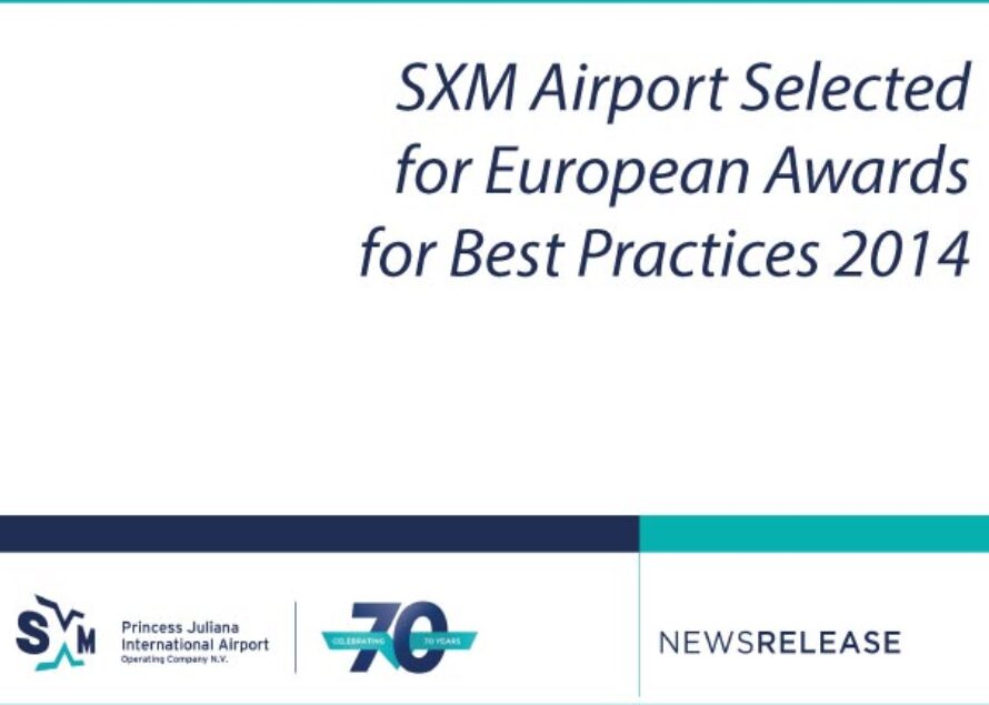 PJIA. SXM Airport Selected for European Awards for Best Practices 2014