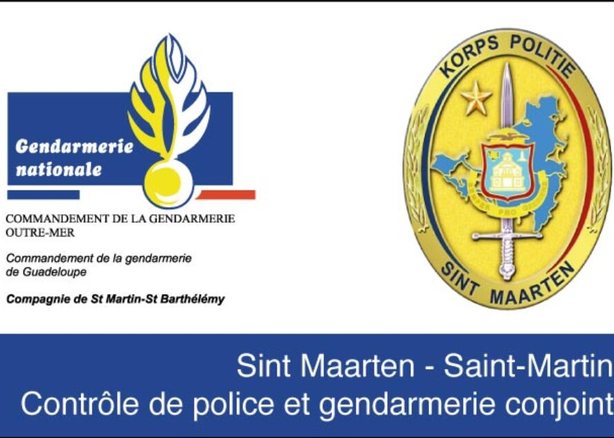 Sécurité. Opérations de contrôle conjointes entre la Police de Sint Maarten et la gendarmerie